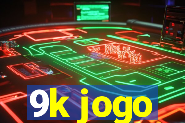 9k jogo